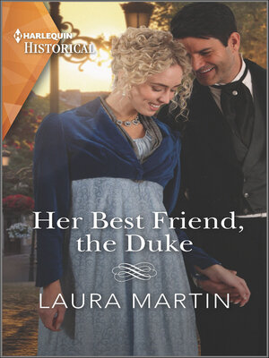 cover image of Her Best Friend, the Duke